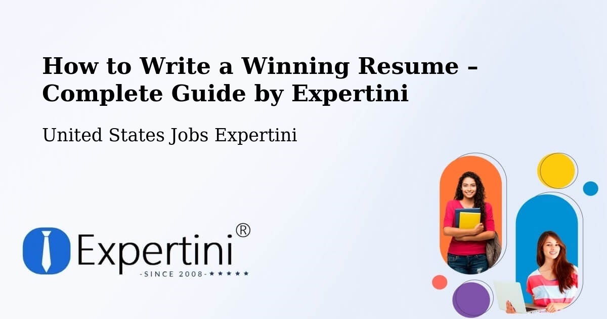Resume Writing Guide for Job Seekers – Arcadia - Arcadia, United States Jobs Expertini
